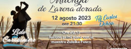 Milonga de L’arena dorada | 12 agosto 2023 – ore 21:30
